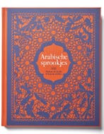 Arabische sprookjes 9789025767181 Rodaan Al Galidi, Verzenden, Zo goed als nieuw, Rodaan Al Galidi