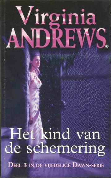 Hte kind van de schemering / Dawn - Virginia Andrews, Boeken, Verzenden, Gelezen, Virginia Andrews