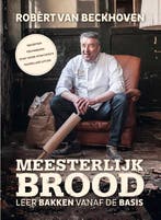 Meesterlijk brood 9789000342808 Ria Bitter, Verzenden, Zo goed als nieuw, Ria Bitter