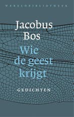Wie de geest krijgt | 9789028452596 | Jacobus Bos, Zo goed als nieuw, Jacobus Bos