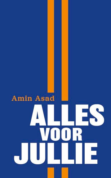 Alles Voor Jullie | Amin Asad | Nieuw, Ophalen of Verzenden, Nieuw, Amin Asad