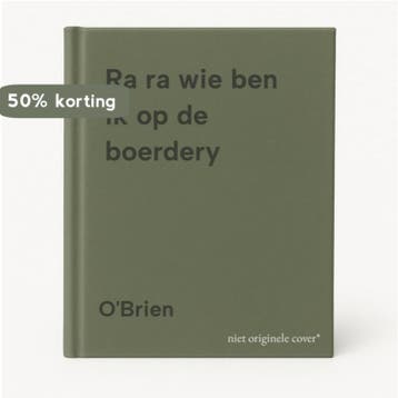 Ra ra wie ben ik op de boerdery - OBrien 9789024347971, Verzenden, Gelezen, O'Brien