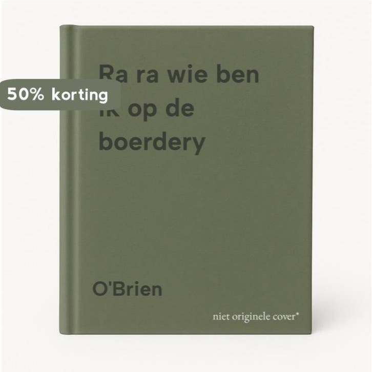 Ra ra wie ben ik op de boerdery - OBrien 9789024347971, Boeken, Kinderboeken | Kleuters, Gelezen, Verzenden