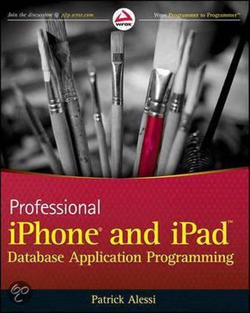 Professional Iphone And Ipad Database Application Programmin, Verzenden, Gelezen, Patrick Alessi