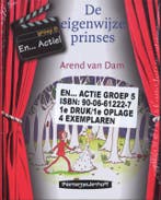 En...Actie! Groep 5 de eigenwijze prinses / En...Actie!, Boeken, Verzenden, Gelezen, Van Dam