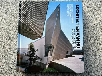 Architecten van nu – van Wiel Arets tot Peter Zimthor, Boeken, Gelezen, Verzenden, Architecten, Kester Rattenbury, Robert Bevan en Kieran Long