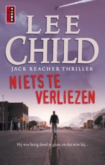 Niets te verliezen / Jack Reacher / 12 - Lee Child, Verzenden, Gelezen, Lee Child