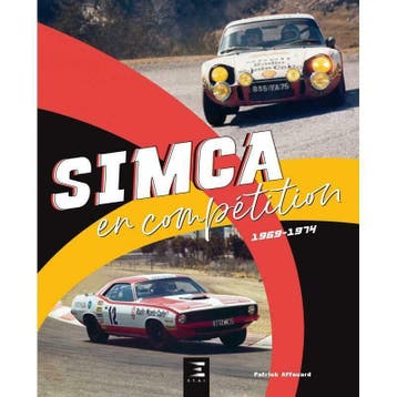 Simca en Compétition (1969-1974), Algemeen, Patrick Affouard, Verzenden, Nieuw