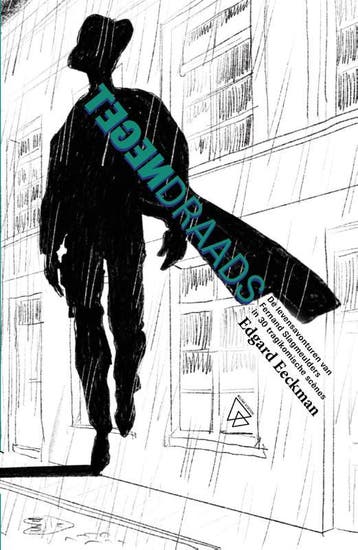 Tegendraads - Edgard Eeckman 9789493306318, Verzenden, Zo goed als nieuw, Edgard Eeckman