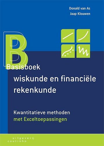 Basisboek wiskunde en financiële rekenkunde, 9789046908310, Boeken, Studieboeken en Cursussen, Verzenden, Zo goed als nieuw, HBO