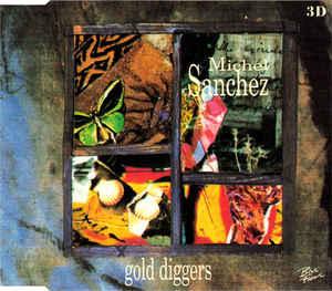 cd single - Michel Sanchez - Gold Diggers, Verzenden, Zo goed als nieuw, Pop