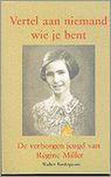 Vertel aan niemand wie je bent - Buchignani, Boeken, Verzenden, Gelezen