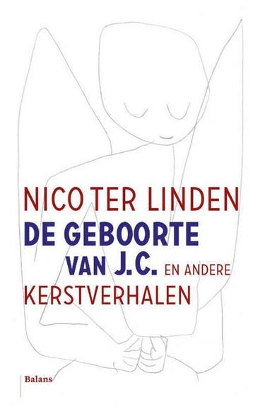 De geboorte van J.C. en andere kerstverhalen - Nico ter, Verzenden, Gelezen, Nico ter Linden