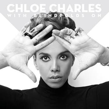 cd digi - Chloe Charles - With Blindfolds On, Verzenden, Zo goed als nieuw