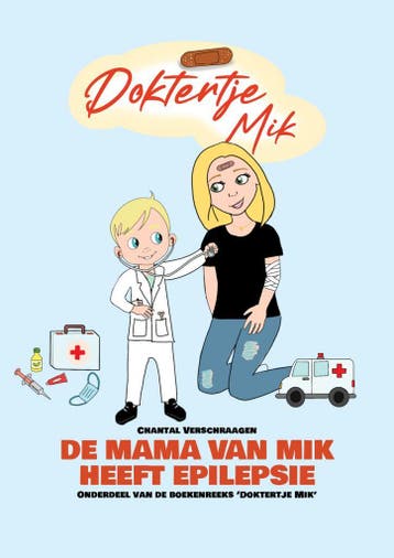 De mama van Mik heeft epilepsie, Boeken, Jongen of Meisje, Nieuw, Ophalen of Verzenden, Chantal Verschraagen 