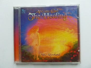 Mike Rowland - Arc en Ciel The Healing, Ophalen of Verzenden, Zo goed als nieuw