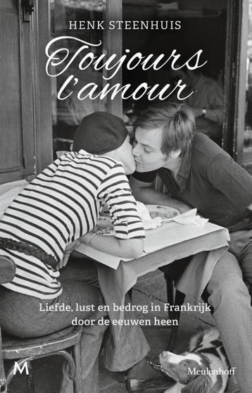 Toujours l’amour - Henk Steenhuis 9789029097789, Verzenden, Gelezen, Henk Steenhuis