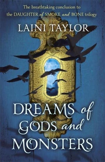 Dreams of Gods and Monsters / Daughter of Smoke and Bone / 3, Boeken, Verzenden, Gelezen, Laini Taylor