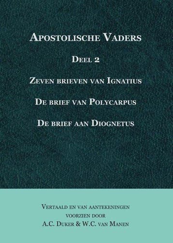 9789057192425 Apostolische vaders deel 2, Boeken, Verzenden, Nieuw, A.C. Duker