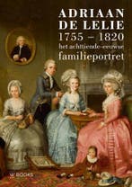 Adriaan de Lelie 9789462580398 Josephina de Fouw, Verzenden, Gelezen, Josephina de Fouw