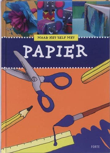 Maak Het Zelf Met Papier - Gaasenbeek, Verzenden, Gelezen