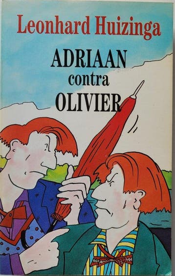 Adriaan contra olivier - Huizinga, Verzenden, Gelezen