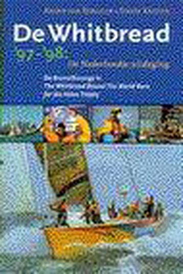 WHITBREAD 97-98: DE NEDERLANDSE UITDAGIN 9789064103377, Verzenden, Zo goed als nieuw, A. van Bergeijk