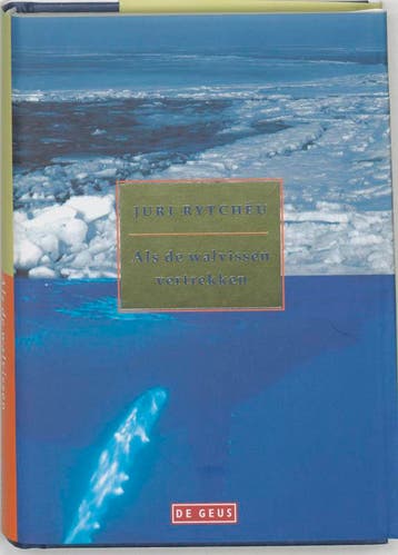 Als de walvissen vertrekken 9789052268507 J. Rytcheu, Verzenden, Gelezen, J. Rytcheu