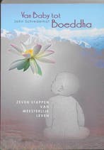 Van baby tot Boeddha | 9789055992515 | J. Schrederhof, Zo goed als nieuw, J. Schrederhof