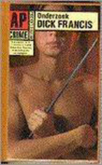 Onderzoek / AP-crime - Dick Francis 9789029516587, Boeken, Thrillers, Verzenden, Gelezen, Dick Francis