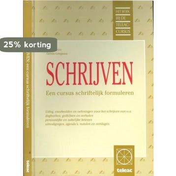 Schryven cursus schriftelyk formuleren - Gorter, Verzenden, Gelezen, Gorter