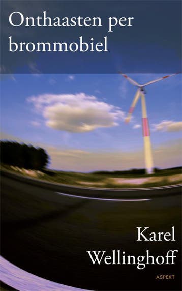 Onthaasten per brommobiel - Karel Wellinghoff 9789059114883, Verzenden, Zo goed als nieuw, Karel Wellinghoff