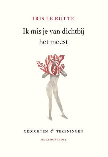 Ik Mis Je Van Dichtbij Het Meest | Iris Le Rütte | Nieuw, Ophalen of Verzenden, Nieuw, Iris Le Rütte