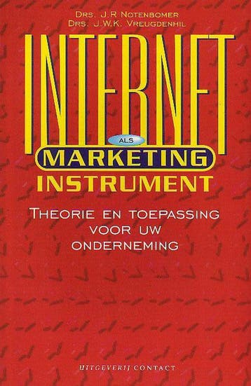 Internet als marketinginstrument - J.R. Notenbomer, Verzenden, Gelezen, J.R. Notenbomer