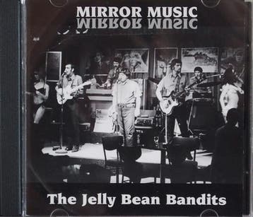 cd - The Jelly Bean Bandits - Mirror Music, Verzenden, Zo goed als nieuw
