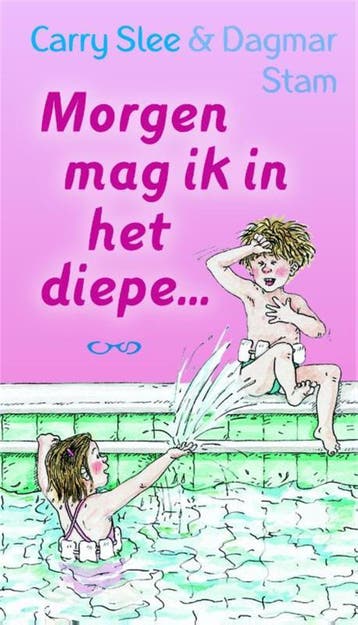 Morgen mag ik in het diepe ... - Carry Slee 9789049922870, Verzenden, Gelezen, Carry Slee
