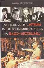 Nederlandse acteurs in de Weimarrepubliek en Nazi-Duitsland, Boeken, Verzenden, Zo goed als nieuw, Adrian Stahlecker