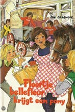 Floortje Bellefleur krijgt een pony / Kluitman sterserie, Verzenden, Gelezen, Grashoff