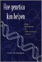 Hoe genetica kan helpen. oef. in contextuele ethiek, Verzenden, Gelezen, G. van Steendam