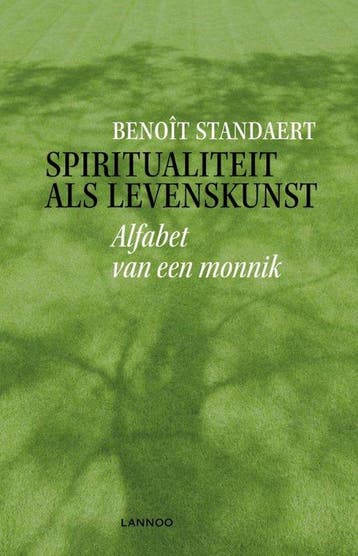 9789401452083 Spiritualiteit als levenskunst, Verzenden, Nieuw, Benoit Standaert