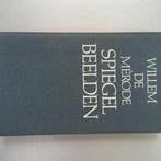 Spiegelbeelden 9789010022912 Merode, Boeken, Verzenden, Gelezen, Merode