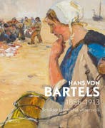 Hans von Bartels 1856-1913 9789462582682 André Groeneveld, Boeken, Kunst en Cultuur | Beeldend, Verzenden, Zo goed als nieuw, André Groeneveld