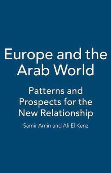 Europe and the Arab World, Ophalen of Verzenden, Nieuw