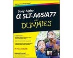 Boek Sony Alpha Slt-A65/A77 For Dummies 9781118243800, Verzenden, Zo goed als nieuw