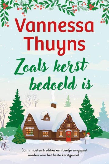 9789032521752 Zoals kerst bedoeld is | Tweedehands, Verzenden, Zo goed als nieuw, Vannessa Thuyns