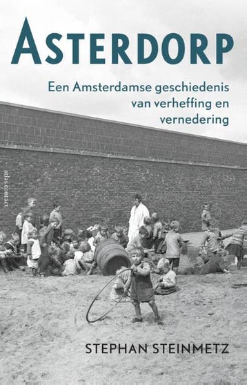 Asterdorp - Stephan Steinmetz 9789045030302, Verzenden, Zo goed als nieuw, Stephan Steinmetz