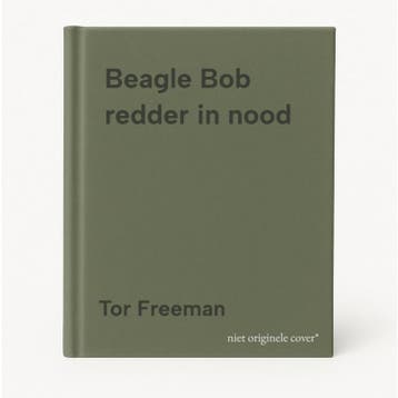 Beagle Bob redder in nood - Tor Freeman 9789492986849, Verzenden, Zo goed als nieuw, Tor Freeman