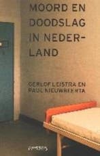 Tien jaar moord en doodslag in Nederland 9789044601312, Verzenden, Gelezen, G. Leistra