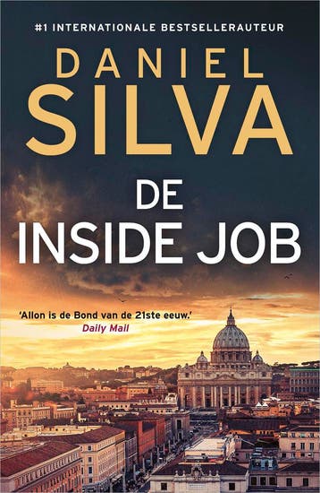 De inside job / Gabriel Allon / 25 - Daniel Silva, Verzenden, Zo goed als nieuw, Daniel Silva