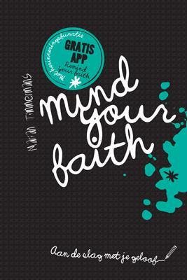 Mind your faith - Marian Timmermans 9789033800207, Verzenden, Zo goed als nieuw, Marian Timmermans